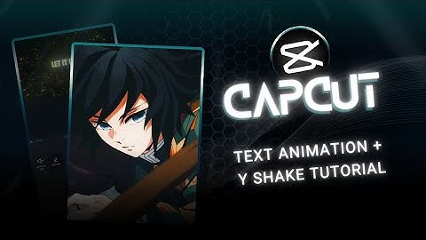 Capcut Text Animation + Vertical Shake Tutorial | Capcut Tutorial
