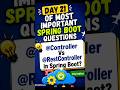 @Controller Vs @RestController in Spring Boot | Explained best example #java #shortsfeed #shorts