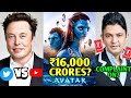 Most EXPENSIVE Movie EVER Made...(₹16,000 CRORES?) | Elon Musk Twitter Vs YouTube, T-Series, Uk 07 |