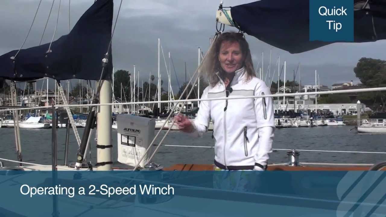 Cruising Performance Tips: Using a 2-Speed Winch