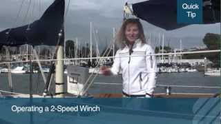 Cruising Performance Tips: Using a 2-Speed Winch