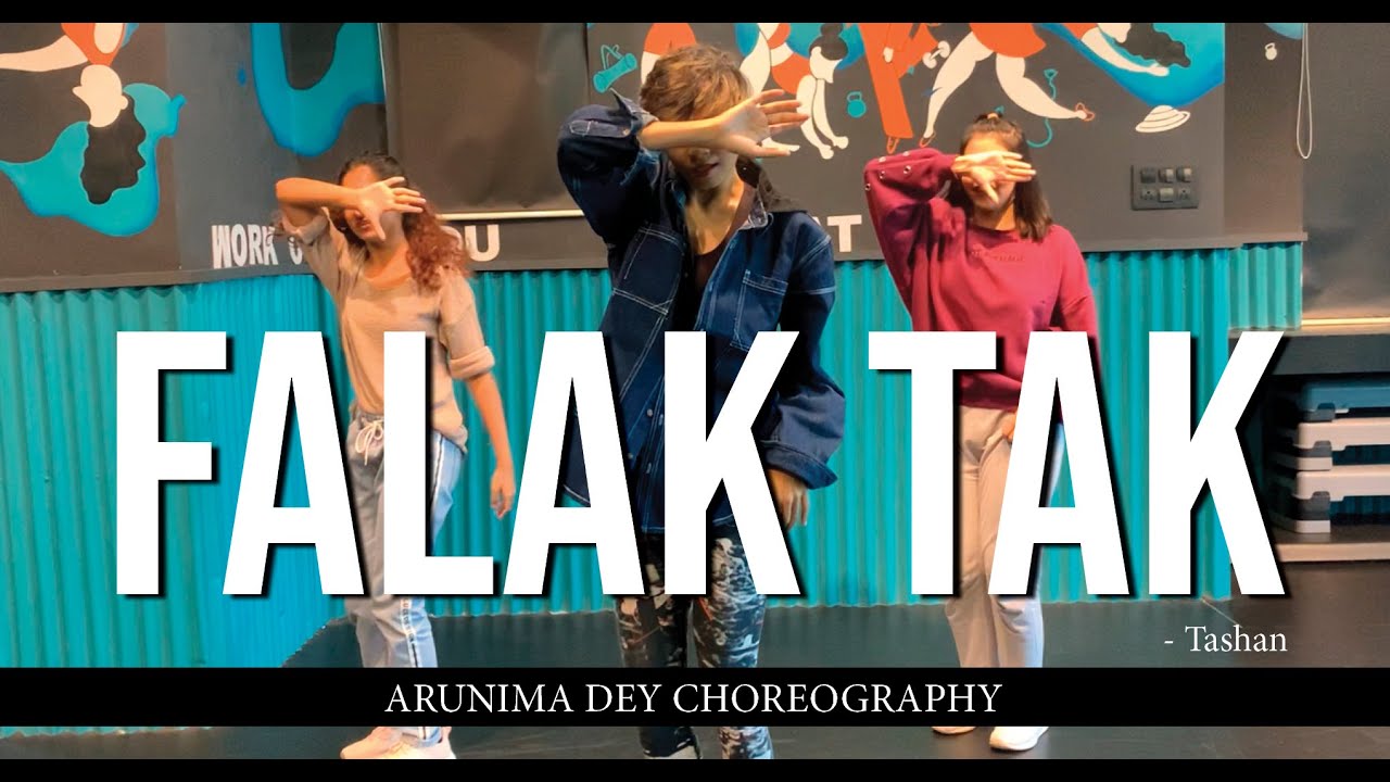 Falak Tak  Tashan  Arunima Dey Choreography
