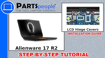 Dell Alienware 17 R2 (P43F001) LCD Hinge Covers How-To Video Tutorial