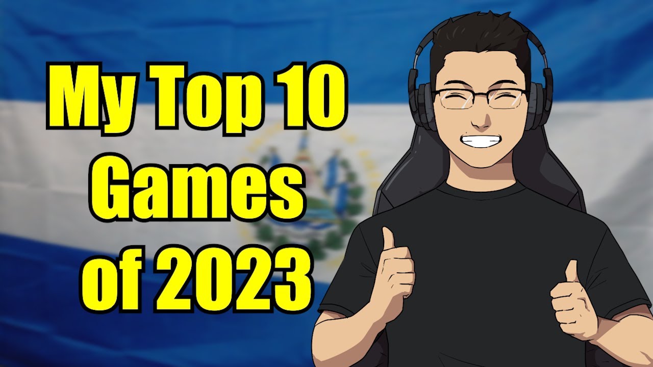 My Top 10 Games of 2023 - YouTube