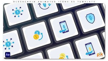 Blockchain Animated Icons - After Effects Templates | Free Download | Pik Templates
