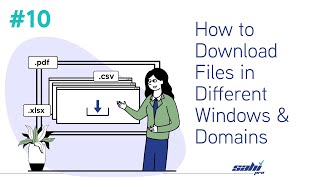 How to Handle File Downloads Triggered in a New Window | Tutorial 10 (for Beginners)