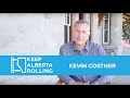 Kevin Costner Keeps Alberta Rolling