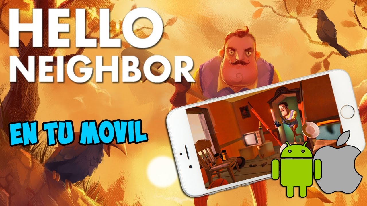 Cómo Tenerdescargar Hello Neighbor En Tu Android E Ios - hello neighbor roblox alpha 4 guide 10 descargar apk para