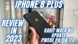 IPHONE 8 PLUS FROM GREENHILLS REVIEW IN 2023 - MAGANDA PA DIN ITO UNTIL NOW! SOLID FOR GAMING PA DIN