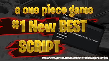 A One Piece Game Script 2022! Auto Farm, Devil Fruit Sniper, Chest Farm & much more!