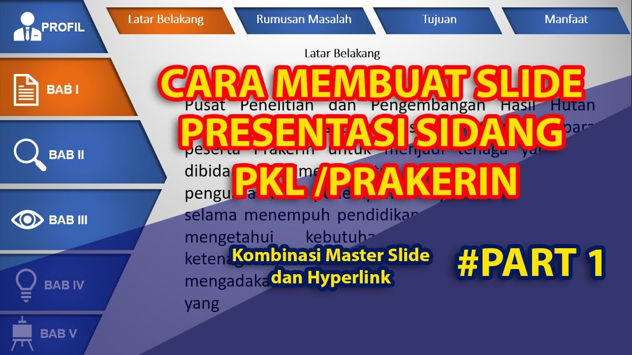 Cara Membuat Slide Presentasi Sidang Pkl Part Youtube