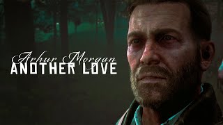 Arthur Morgan || Another Love Resimi