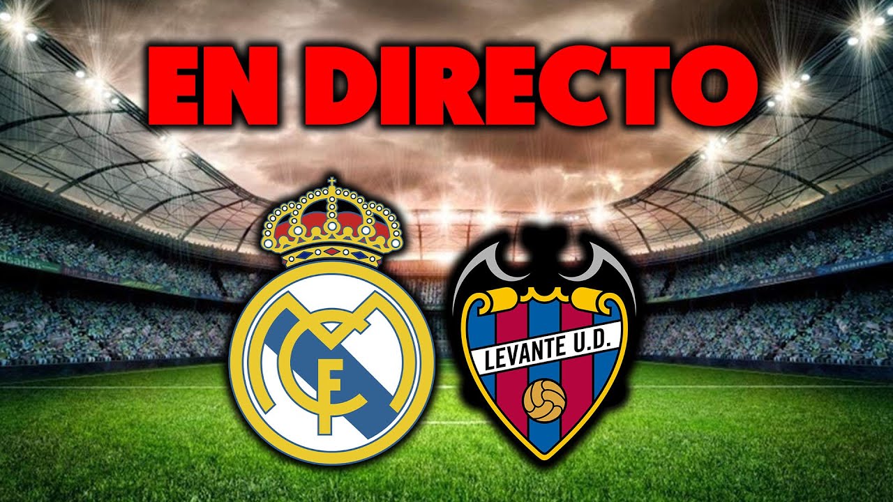 🔴EN DIRECTO : RMA vs LEV · EN VIVO REACCIONANDO AL PARTIDO LALIGA YouTube