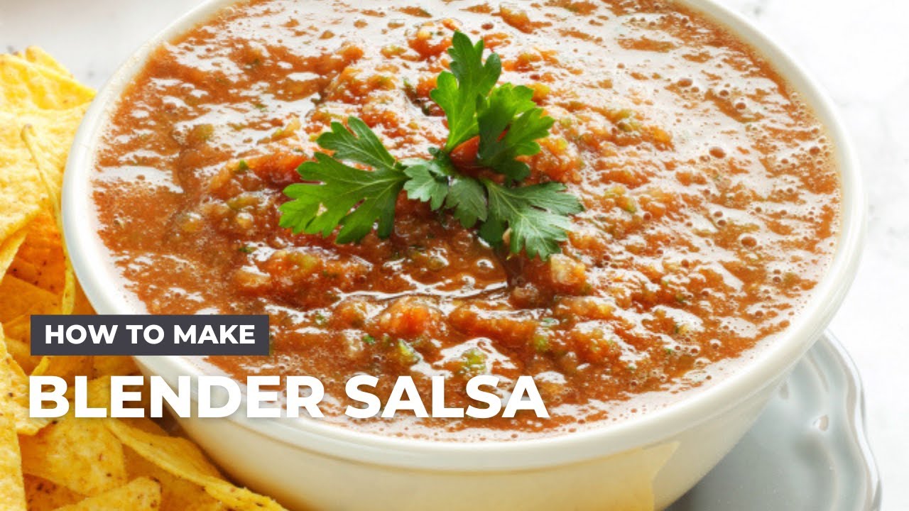 How to Make Salsa in a Blender