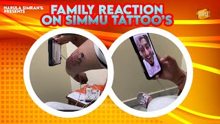 Family Reactions On Simmu Tattoo’s - Simran Narula / Kaur Simran - @narulasimrans