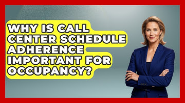Why Is Call Center Schedule Adherence Important For Occupancy? - Call Center Pro Strategies