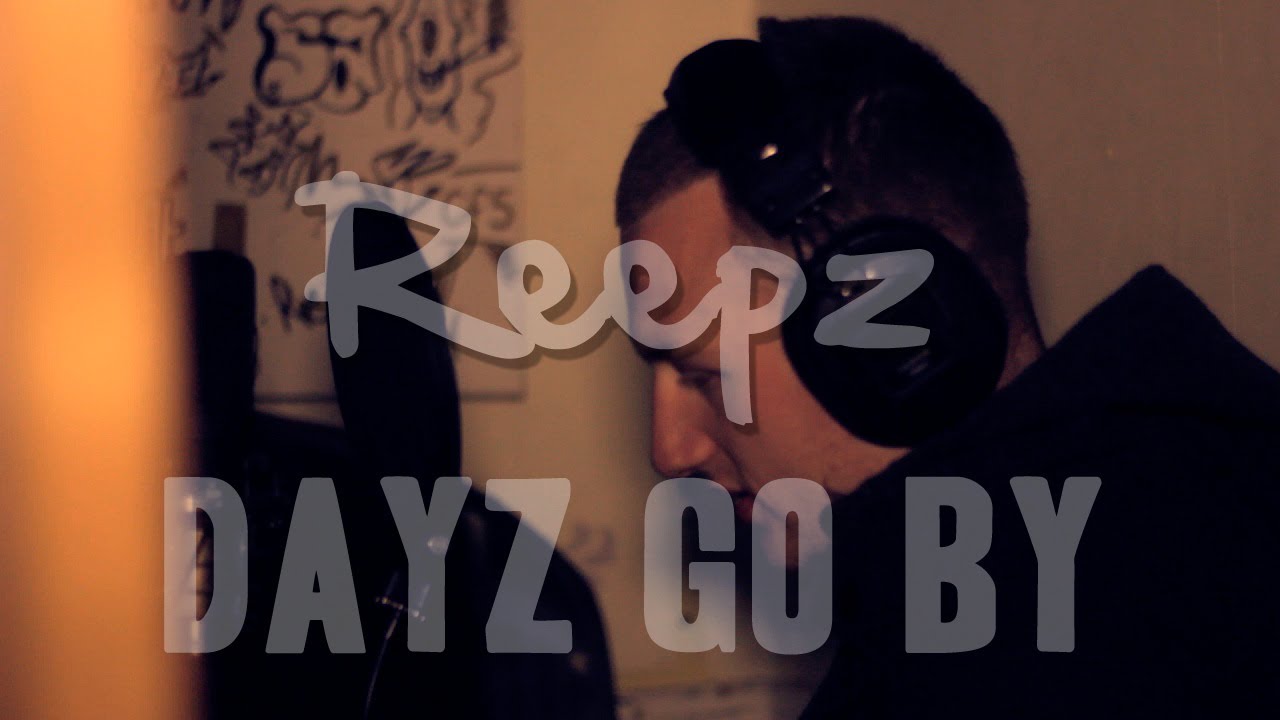 Reepz - Dayz Go By [Beat by Kroser] - YouTube