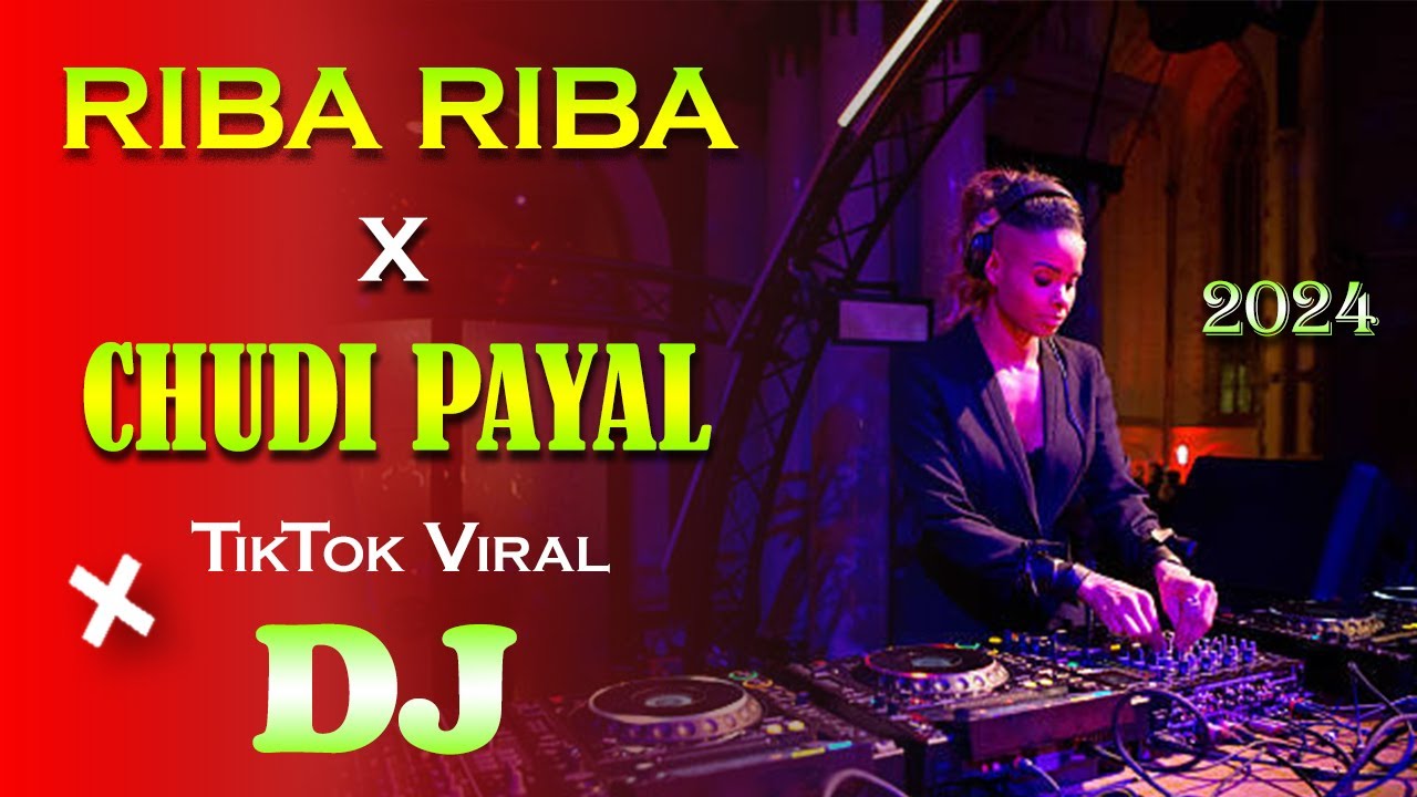 Chudi Payal X RIBA RIBA DJ  TikTok Viral Dj  2024 Saraswati Puja  Trance Mix