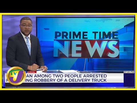 Policeman Among 2 People Arrested following Robbery of a Delivery Truck | TVJ News - Dec 17 2022