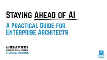 Staying Ahead of AI: A Practical Guide for Enterprise architects
