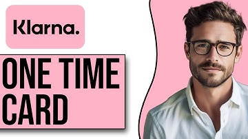 How To Create Klarna One Time Card (2025)