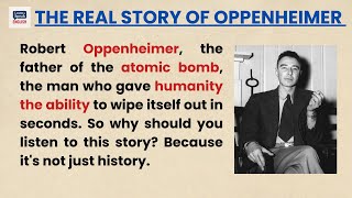 The Real Story Of Oppenheimer Learn English Through Story Level 3 Graded Reader