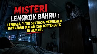 MJ12 KISAH PALING SERAM | MISTERI SERAM LENGKOK BAHRU LEMBAGA PUTIH MEMERHATI  SEPANJANG MALAM