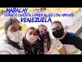 Maracay | Cuanto cuesta comerse algo con amigos | Así es comer en McDonald&#39;s | Venezuela