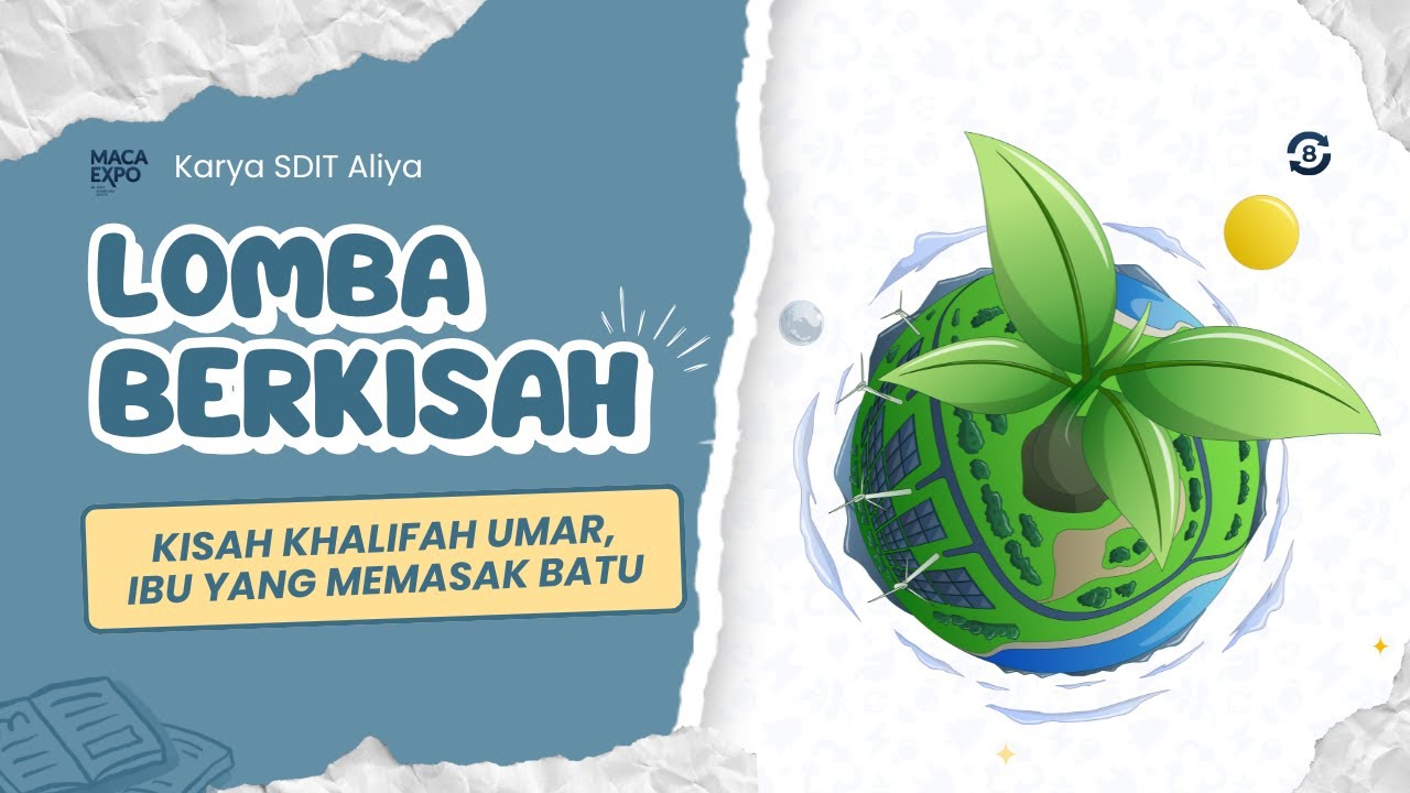 SDIT Aliya - Kisah Khalifah Ummar, Ibu yang memasak batu