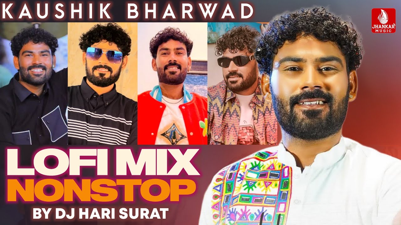Kaushik Bharwad Lofi Mix Non Stop 2025 | New Top Hit song 2025 | New Gujarati Lofi Mix Non Stop 2025
