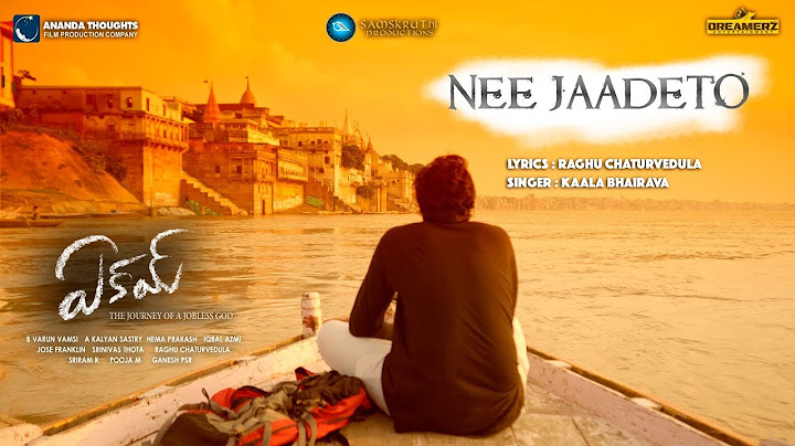 Nee Jaadeto Lyrical Video | Eakam | Aberaam Varma | Kaala Bhairava | Jose Franklin | B.Varun Vamsi