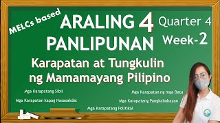 Ang Mga Karapatan ng Mamamayang Pilipino/AP4-Fourth Quarter Week-2