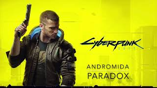 Andromida - Paradox - Cyberpunk 2077 Growl FM Phantom Liberty Contest Submission