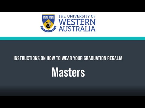 How to wear your UWA Graduation Regalia – Master Degree