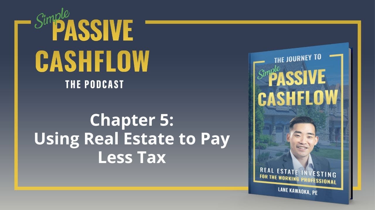 Podcast Edition The Journey To Simple Passive Cashflow Using Real
