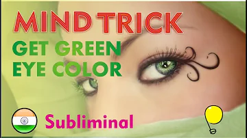 GET GREEN EYES IN 1 MINUTE! HINDI SUBLIMINAL AFFIRMATIONS BOOSTER! RESULTS NOW!