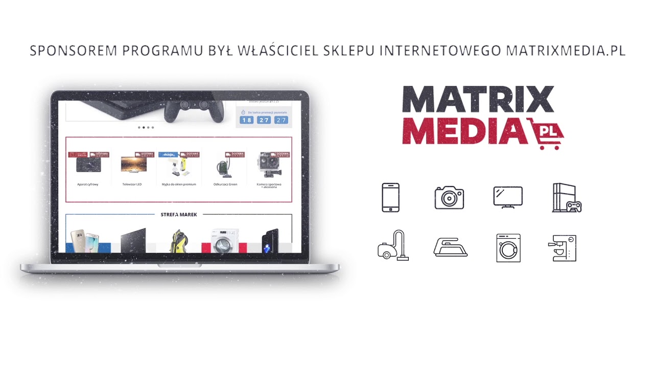 Sponsorem programu był Matrix Media - YouTube