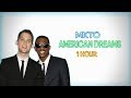 MKTO - American Dream (1 HOUR Version)