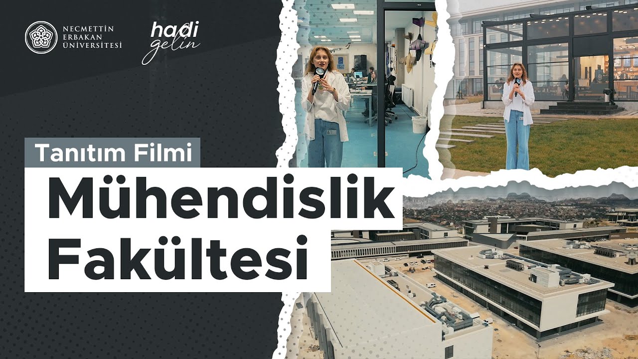 Necmettin Erbakan Üniversitesi | Mühendislik Fakültesi Tanıtım Filmi #hadigelin