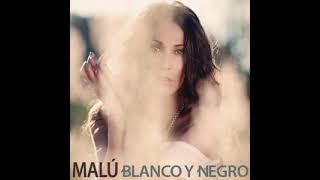 Malú - Blanco y Negro (Instrumental)
