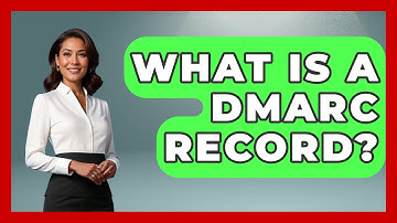 What Is A DMARC Record? - Consumer Laws For You