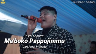 MABBOKO PAPPOJIMMU - CIPT.AMAL MANGILE | AWAL SAPUTRA (COVER)