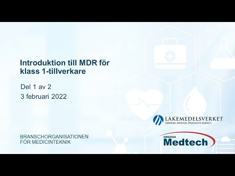 Introduktion till MDR för klass 1-tillverkare: del 1, 3 februari 2022