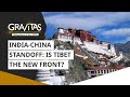 Gravitas: India-China standoff | Is Tibet the new front?