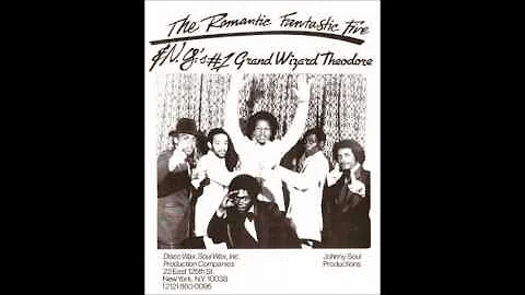 The Grandwizard Theodore and The Fantastic 5 M.C.'...