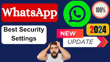 How to Secure Your WhatsApp in 2024 | Ultimate Privacy Tips