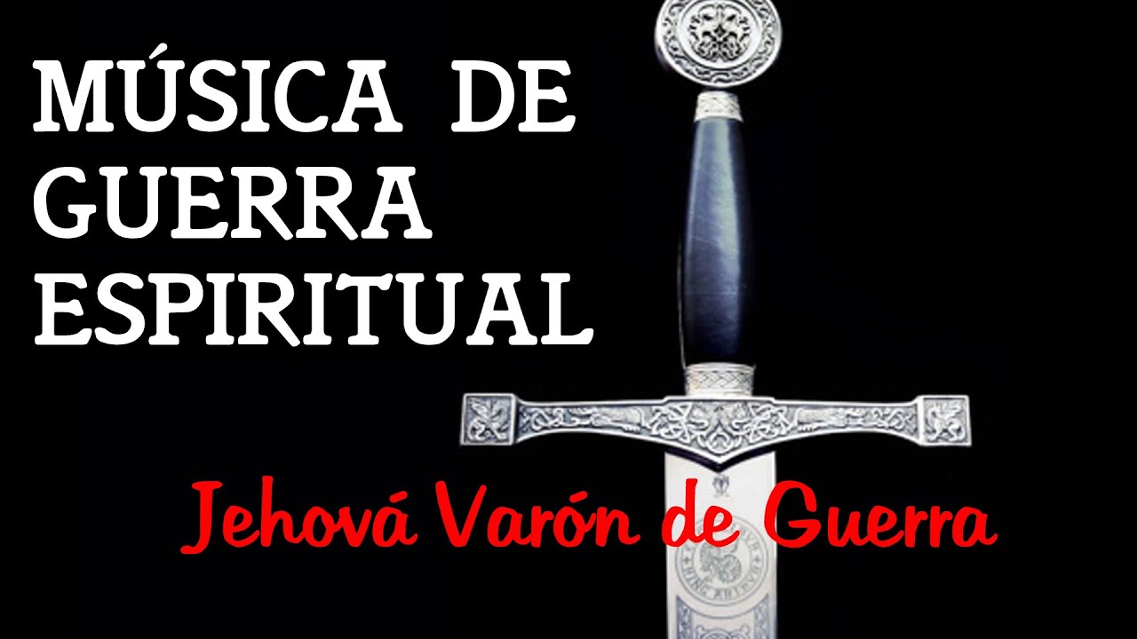 Música de Guerra Espiritual Música para orar y pelear espiritualmente YouTube