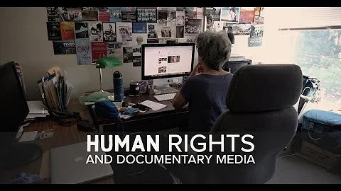 Human Rights and Documentary Media
