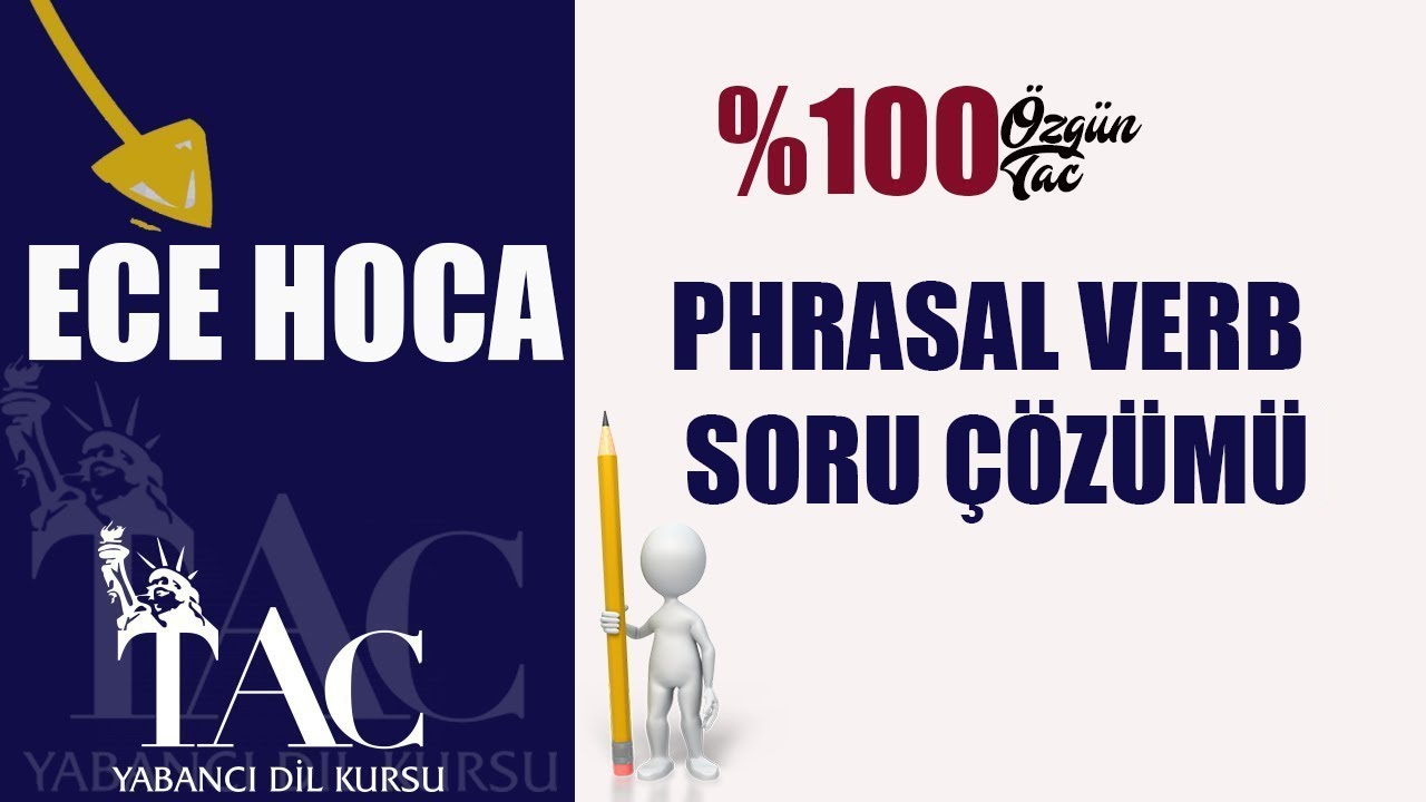 ECE HOCA | PHRASAL VERB SORU ÇÖZÜMÜ
