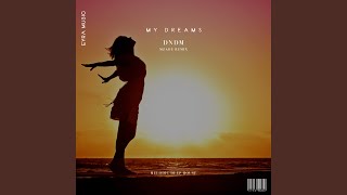 My Dreams (Mzade Remix)